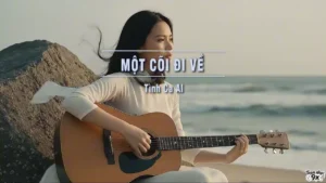 Một Cõi Đi Về (Tone Nữ) – Tình Ca AI