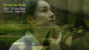 Một Mình Trên Đồi Nhớ – Quỳnh Dao