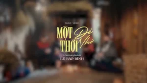 Một Thời Để Nhớ – Lê Bảo Bình