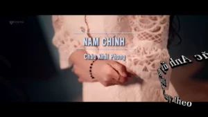 Nam Chính – Châu Khải Phong