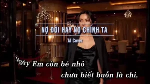Nợ Đời Hay Nợ Chính Ta (Tone Nữ) – Tình Ca AI
