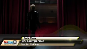 Nỗi Đau Tận Cùng – Quốc Thiên