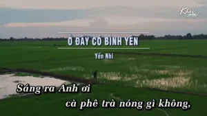Ở Đây Có Bình Yên – Yến Nhi