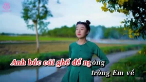 Qua Cầu Rước Em – Hana Cẩm Tiên