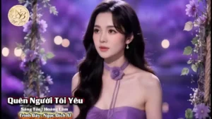 Quên Người Tôi Yêu – Ngọc Bích AI