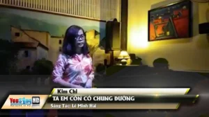Ta Em Còn Có Chung Đường – Kim Chi