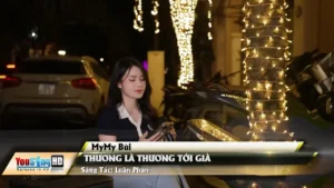 Thương Là Thương Tới Già – MyMy Bùi