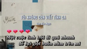 Tôi Không Còn Viết Tình Ca – Lâm Bảo Ngọc