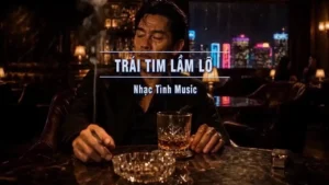 Trái Tim Lầm Lỡ (Tone Nữ) – Nhạc Tình Music