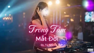 Trong Tầm Mắt Đời (Remix Tone Nữ) – Tình Ca AI