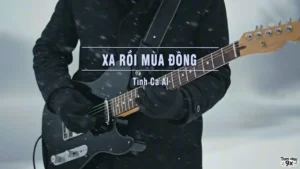 Xa Rồi Mùa Đông (Tone Nữ) – Tình Ca AI
