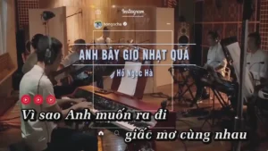 Anh Bây Giờ Nhạt Quá – Hồ Ngọc Hà