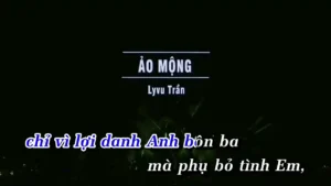 Ảo Mộng (Remix) – Lyvu Trần