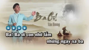 Ba Ơi (Vọng Cổ) – Văn Hương