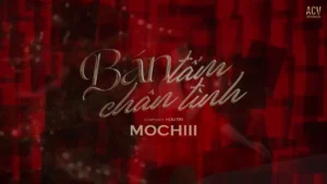 Bán Tấm Chân Tình (Tone Nam) – Mochiii