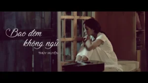 Bao Đêm Không Ngủ – Thúy Huyền