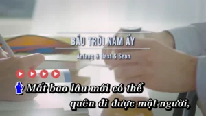 Bầu Trời Năm Ấy – Anfang & Hast & Sean