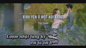 Bình Yên Ở Một Nơi Khác – Trúc Uyên