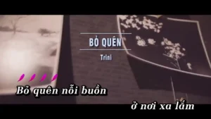 Bỏ Quên – Trini