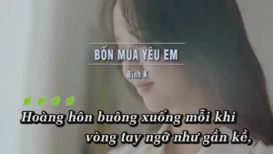 Bốn Mùa Yêu Em – Bình K