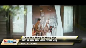 Bức Tranh Lem Màu (Tone Nữ) – Châu Khải Phong & Khang Việt