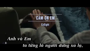 Cảm Ơn Em – CzEight