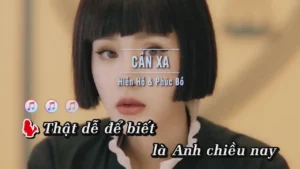 Cần Xa – Hiền Hồ & Phúc Bồ