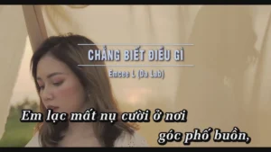 Chẳng Biết Điều Gì – Emcee L (Da Lab)