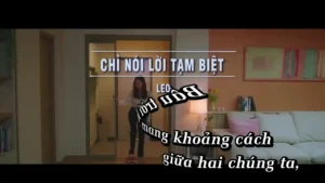 Chỉ Nói Lời Tạm Biệt – LEO