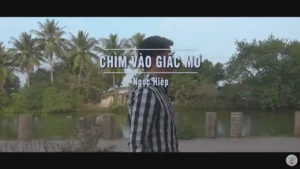 Chìm Vào Giấc Mơ – Ngọc Hiệp