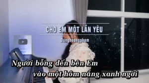 Cho Em Một Lần Yêu – Dunghoangpham