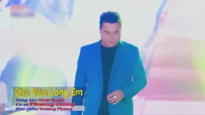 Cho Vừa Lòng Em – Phương Jimmy