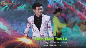 Chôm Chôm Tình Lỡ – Lâm Bảo Phi