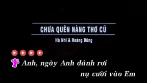 Chưa Quên Nàng Thơ Cũ – Hà Nhi & Hoàng Dũng