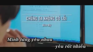 Chúng Ta Không Có Lỗi – Alva My