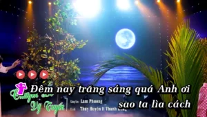 Chuyến Đò Vĩ Tuyến – Thanh Hồng & Thúy Huyền