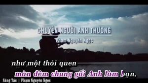 Chuyện Người Anh Thương – Phạm Nguyên Ngọc