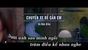 Chuyến Xe Để Gần Em – Vũ Đức Kiên