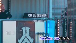 Có Lẽ (Remix) – Hồng Dương