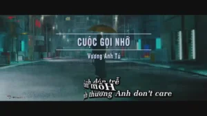 Cuộc Gọi Nhỡ – Vương Anh Tú