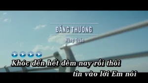 Đáng Thương – Hùng Quân