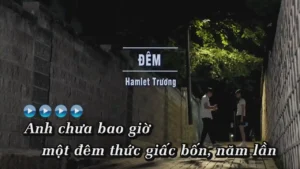 Đêm – Hamlet Trương