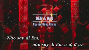 Đêm Ả Đào – Nguyễn Hồng Nhung