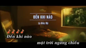 Đến Khi Nào – Lê Đức Độ