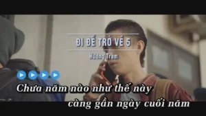 Đi Để Trở Về 5 – Hương Tràm