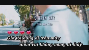 Đi Trên Mây – Thái Bảo Trâm