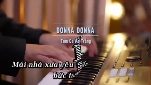 Donna Donna – Tam Ca Áo Trắng