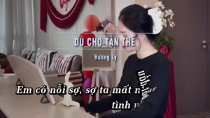 Dù Cho Tận Thế – Hương Ly