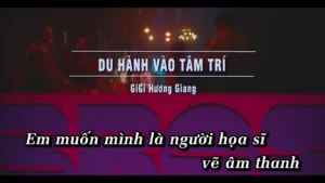 Du Hành Vào Tâm Trí – GiGi Hương Giang