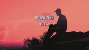 Duyên Tình – Thái Quỳnh